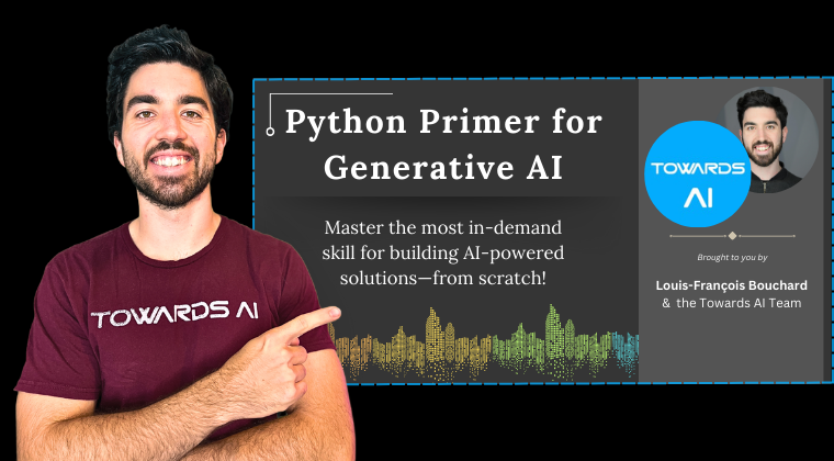 From Zero to LLM Hero: Announcing Our Python Primer for Generative AI